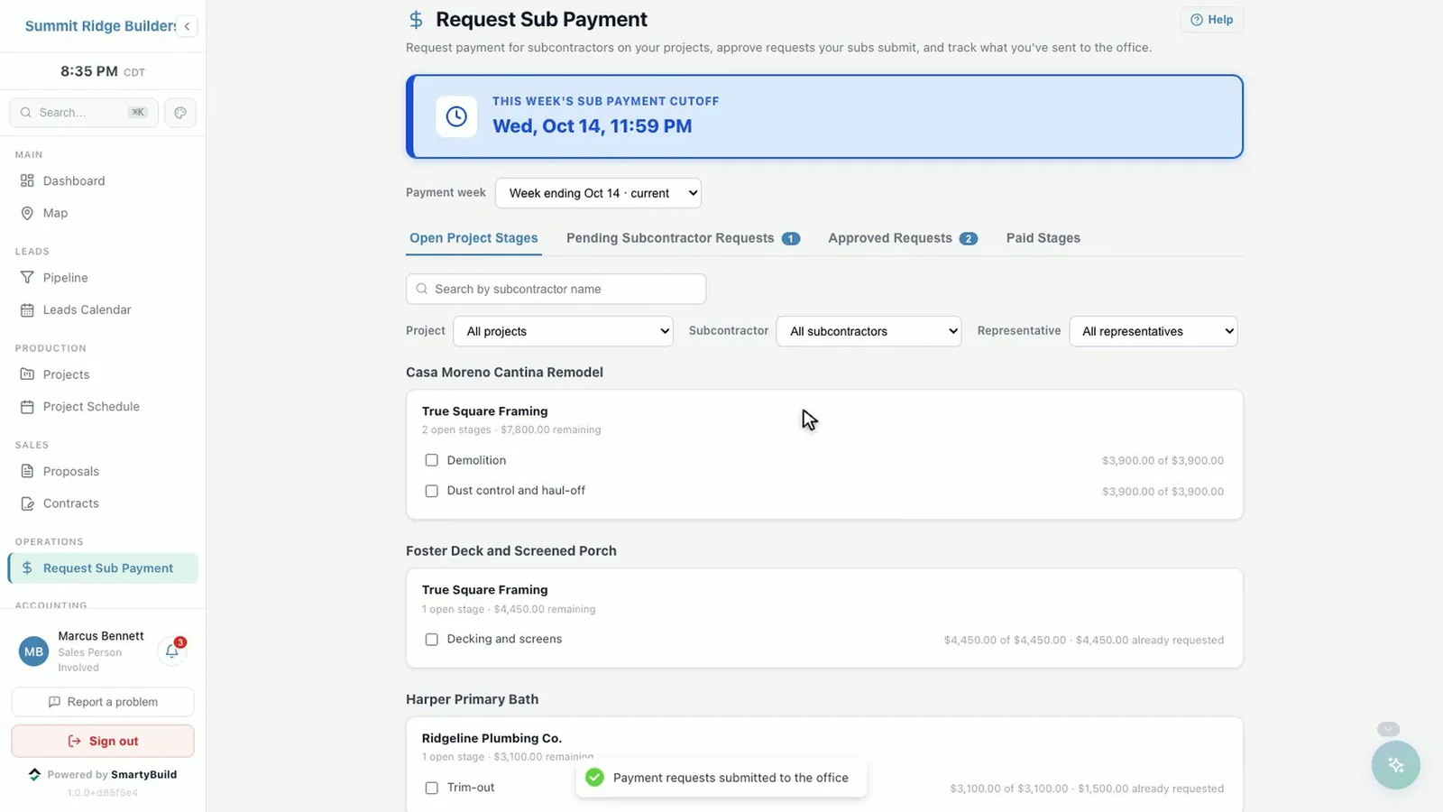 Request Sub Payment: this week's payment cutoff, open stages per project and subcontractor, and a confirmation that payment requests were submitted to the office.